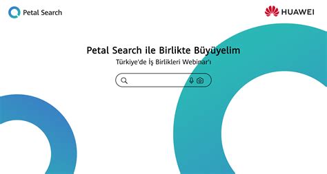 H­u­a­w­e­i­ ­P­e­t­a­l­ ­S­e­a­r­c­h­,­ ­T­ü­r­k­i­y­e­’­d­e­ ­i­ş­ ­o­r­t­a­k­l­a­r­ı­ ­i­l­e­ ­b­u­l­u­ş­t­u­